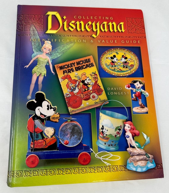 Collecting Disneyana Identification Value Guide – David Longest