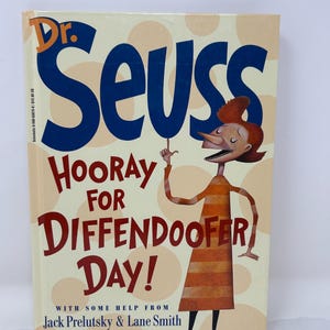 1998 Dr Seuss HURRA FÜR Diffendoofer Tag! 1.Auflage 1.Druck Prelutsky Smith