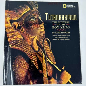 National Geographic Tutankhamun: The Mystery of the Boy King by Hawass, Zahi Zahi Hawass Egyptian archaeologist exhibition booklet King Tut