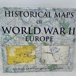 Historische kaarten van Europa uit de Tweede Wereldoorlog – Swift & Sharpe 2000 hardcover | Cartografie van WO II-geschiedenis