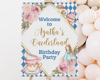 Editable Alice in Wonderland Birthday Welcome Sign Template Blue Alice in Onederland Welcome Sign Birthday Tea Party Decoration Sign 0038