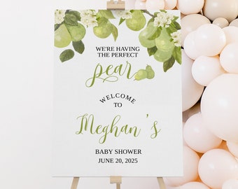 Editable Pear Baby Shower Welcome Sign Perfect Pear Welcome Sign Pear Blossoms Baby Shower Sign Welcome  Sign 3 Sizes Included 0127