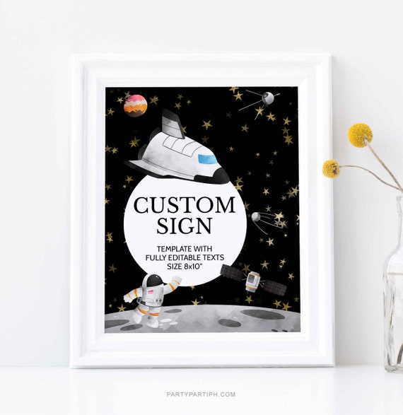Editable Astronaut Space Custom Sign Outer Space Birthday Table Sign Instant Download Birthday Custom Sign 0011 By Party Parti Ph Catch My Party