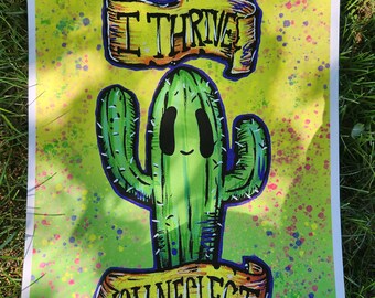 I Thrive on Neglect large print