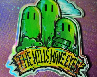 The Hills Have Eyes Sticker