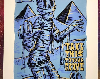 Take This to Your Grave Print