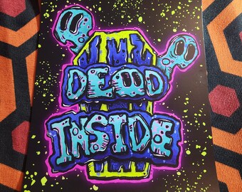 DEAD INSIDE print