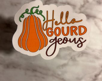 Hello Gourd-geous Fall Sticker