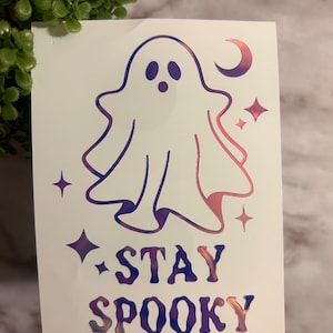 Stay Spooky Fall Decal | Stay Spooky Ghost Sticker Decal | Stay Spooky Decal for Car, Laptop, Water bottle, Tumbler | Cute Halloween Sticker