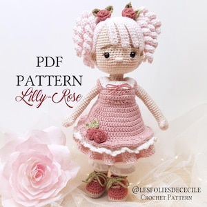 LILLY-ROSE Puppe Amigurumi PDF-Muster (Fr und Us) Häkelpuppe, Häkelpuppenmuster, Häkelanleitung für Amigurumi-Puppe
