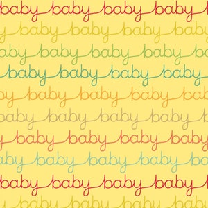 Puede incluir: Un patrón sin costuras de la palabra "bebé" repetida en una variedad de colores, incluyendo rojo, naranja, amarillo, verde, azul y gris. El fondo es amarillo claro.