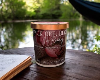 F*ck Off Bugs, I'm Reading Soy Candle | Citronella Bookish Soy Candle