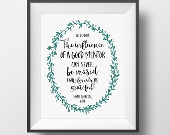 Personalized Mentor Gift, The influence of a good mentor, Office Gift, Office Decor, Going Away Retirement Gift, Custom Quote Print, Mentor