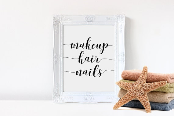 Bathroom Sign Makeup Hair Nails Girly Bathroom Decor Etsy
