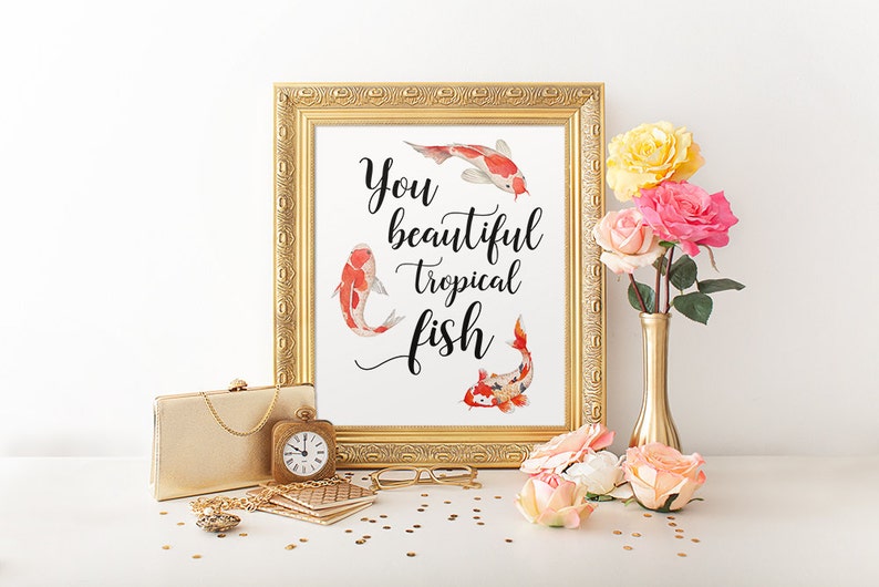 Quote Print You Beautiful Tropical Fish Leslie Knope Quote