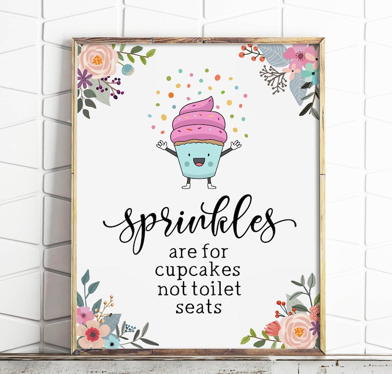 Watercolor Floral Funny Bathroom Decor Bathroom Sign Sprinkles Are For Cupcakes Not Toilet Seats Bathroom Sign Bathroom Printable Art