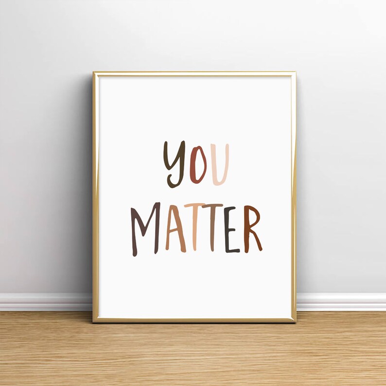 Classroom Sign You Matter Sign Positive Classroom Art | Etsy