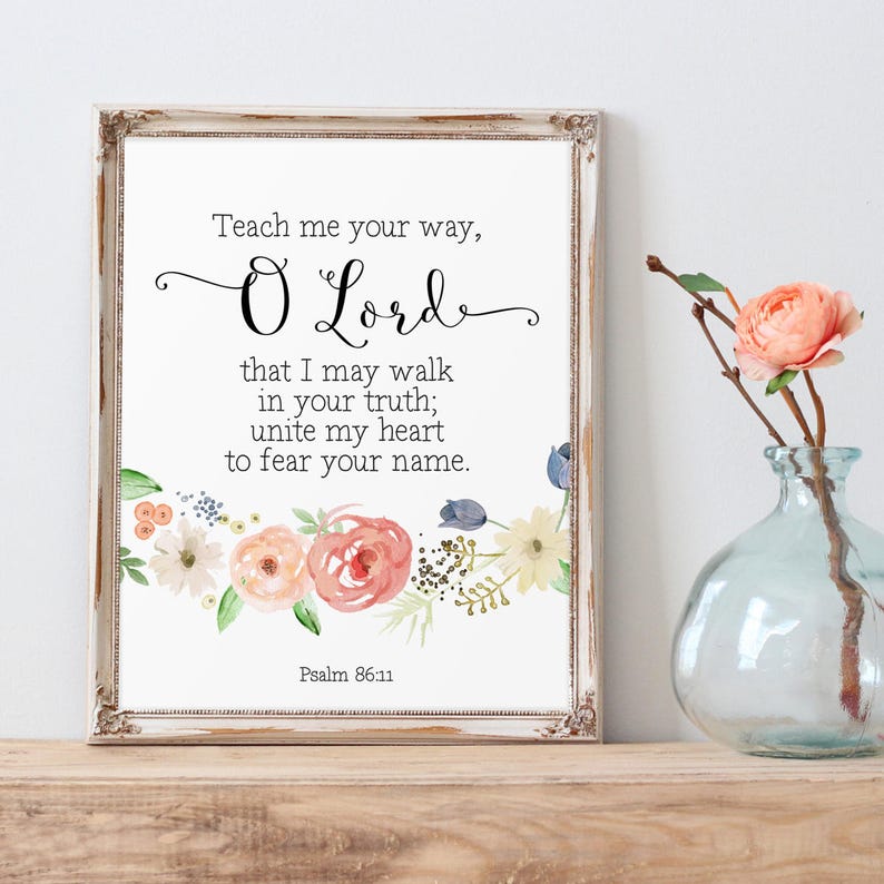 Bible verse printable teach me your way o lord psalm 86 11 etsy