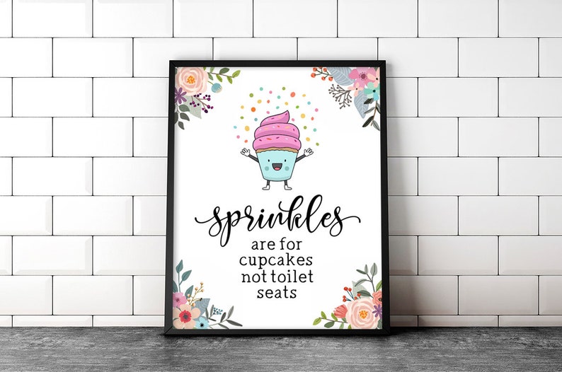 Watercolor Floral Funny Bathroom Decor Bathroom Sign Sprinkles Are For Cupcakes Not Toilet Seats Bathroom Sign Bathroom Printable Art