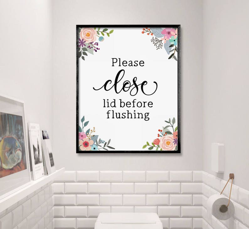 Funny Bathroom Print Please Close Lid Before Flushing Toilet Etsy