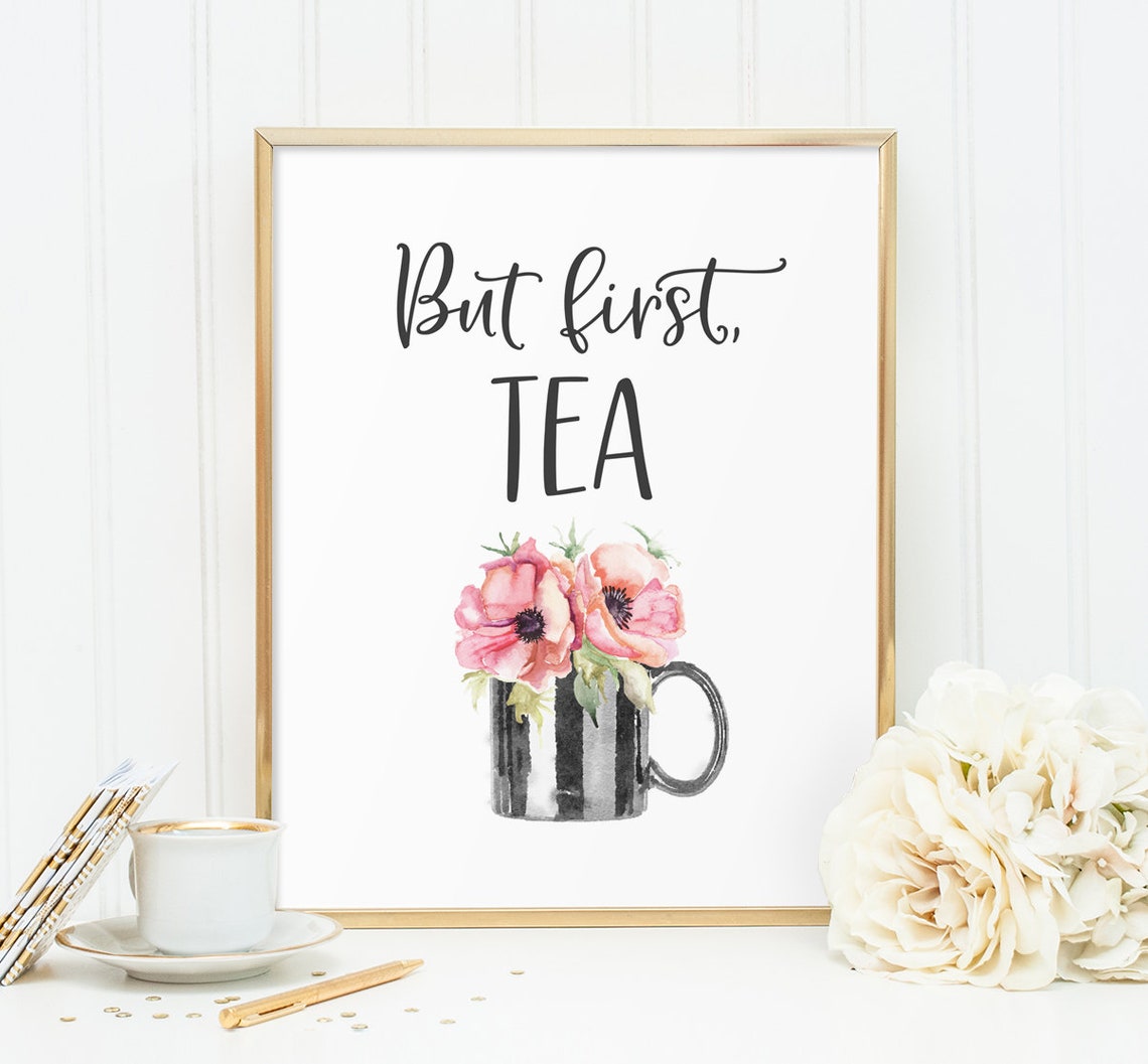 Kitchen Wall Art But First Tea Tea Print Kitchen Print | Etsy