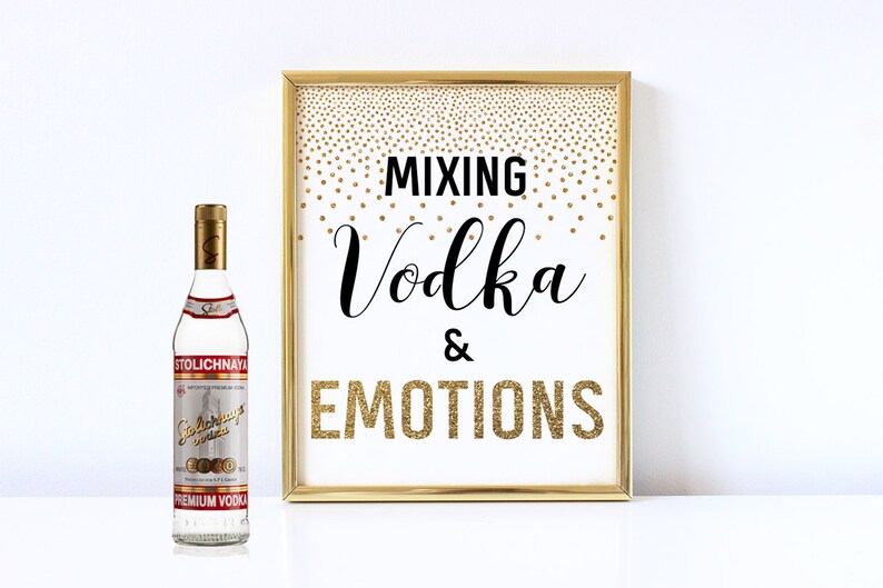 Alcohol Sign Mixing Vodka & Emotions Party Quote Party Etsy