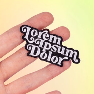 Lorem Ipsum Dolor Patch | patch de preenchimento de texto de designer gráfico bordado | patch de designer engraçado | piada de preenchimento de texto nerd geek