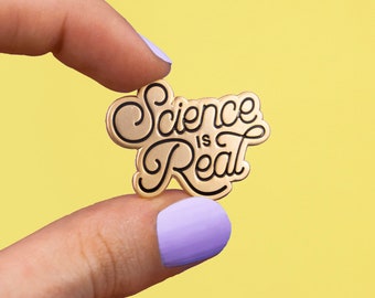 Science is Real Soft-Emaille Pin | gold Pin Planet Umwelt | Hutnadeln | an die Wissenschaft glauben | globale Erwärmung | - Anstecknadel