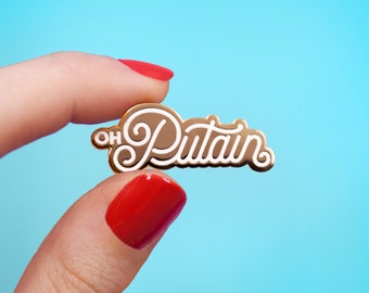 Oh Putain hart Emaille Pin | französische lustige Beleidigung Brosche