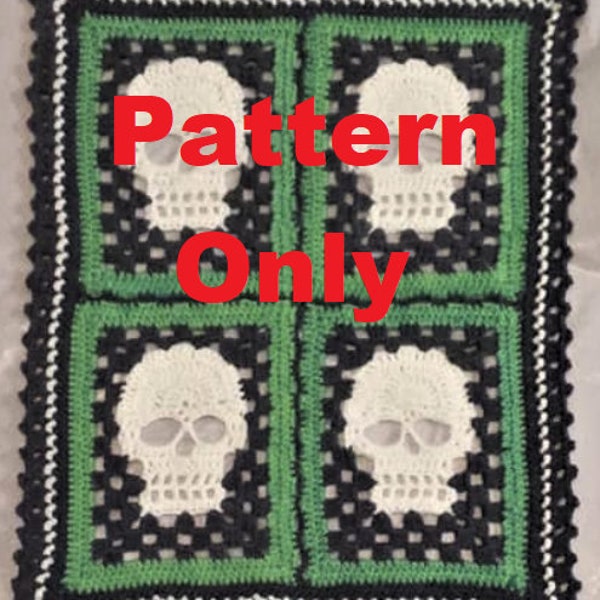 Blanket  Pattern - Granny Skulls Blanket Pattern  - PDF blanket PATTERN only - Words and photos only - No Graphs