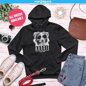 Aussie Official dog of the coolest people | Unisex Hoodie, Sweatshirt, T Shirt| Aussie lovers gift idea| Perfect Gift For Dog Owners