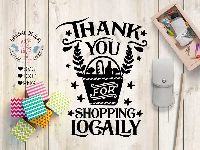 Local Shop Svg Thank You for Shopping Locally Cut File in - Etsy