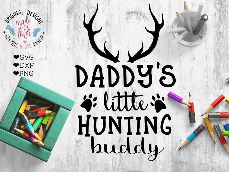 Download Father Son Svg Hunters Svg Dxf Hunters Printable Daddy S Hunting Buddy Cut File And Printable In Svg Daddy S Hunting Buddy Svg Png Clip Art Art Collectibles Deshpandefoundationindia Org
