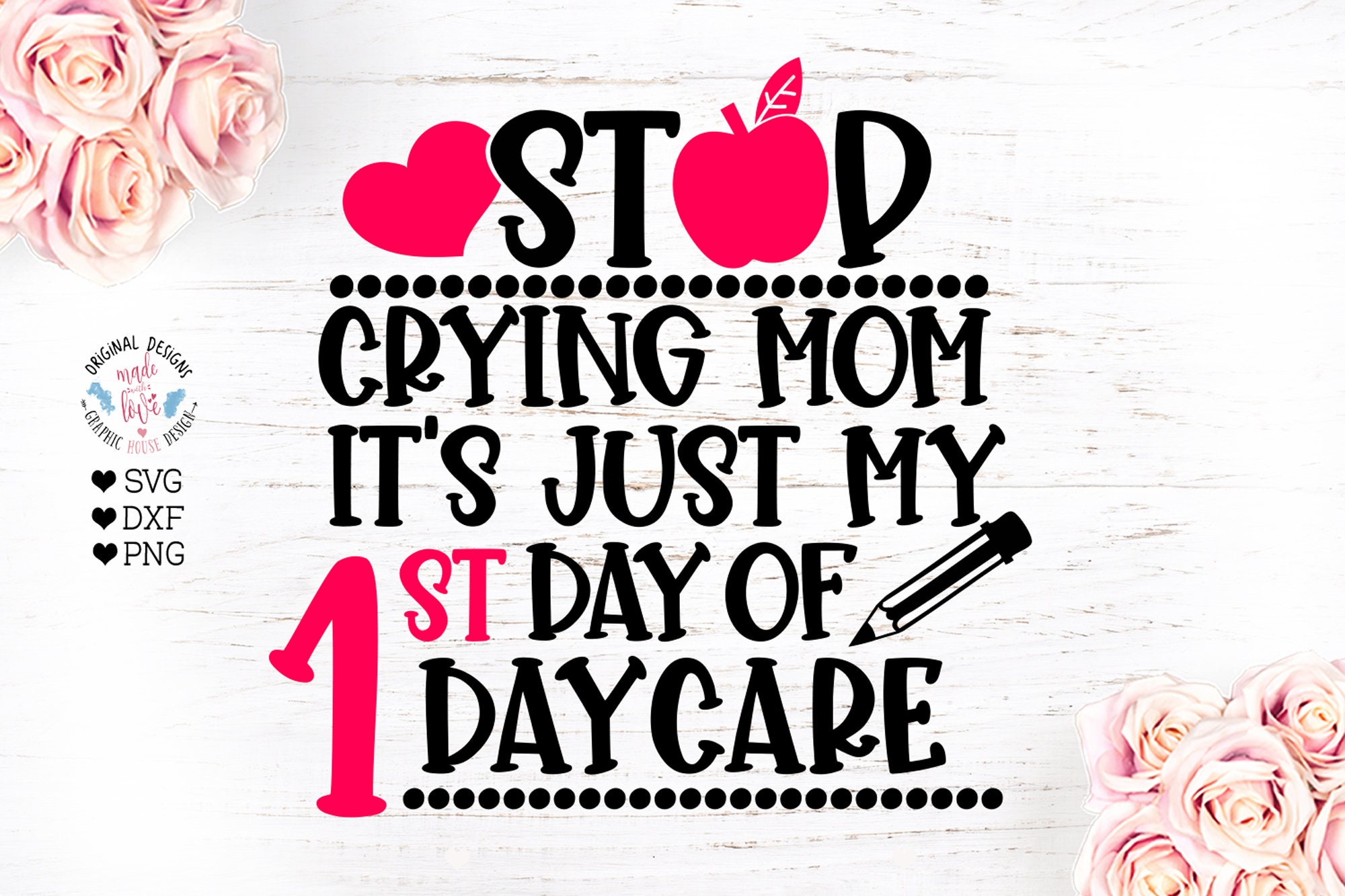 Stop crying mom its just my first day of daycare daycare Etsy