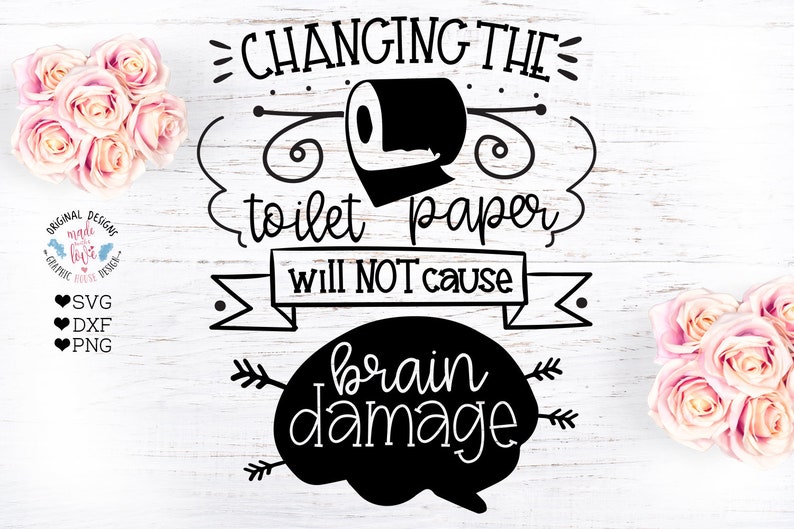 Download Bathroom svg funny toilet svg changing the toilet paper ...