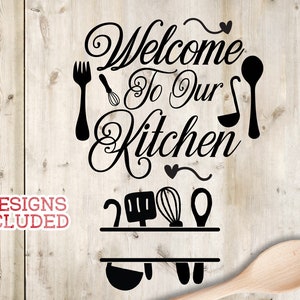 Kitchen Svg Kitchen Welcome Svg Kitchen Family Name Frame - Etsy