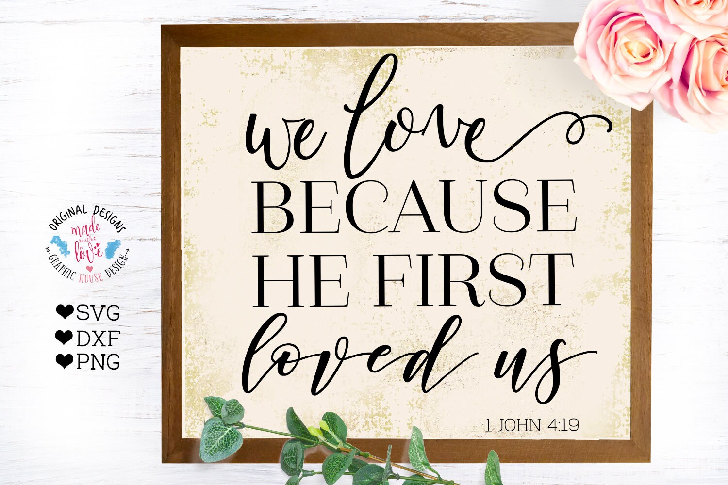 Download Scripture svg Bible svg God Svg We Love Because He First | Etsy