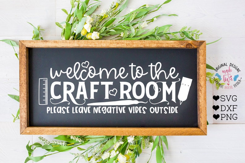 Craft Svg Crafters Svg Welcome To The Craft Room Cut File In Etsy