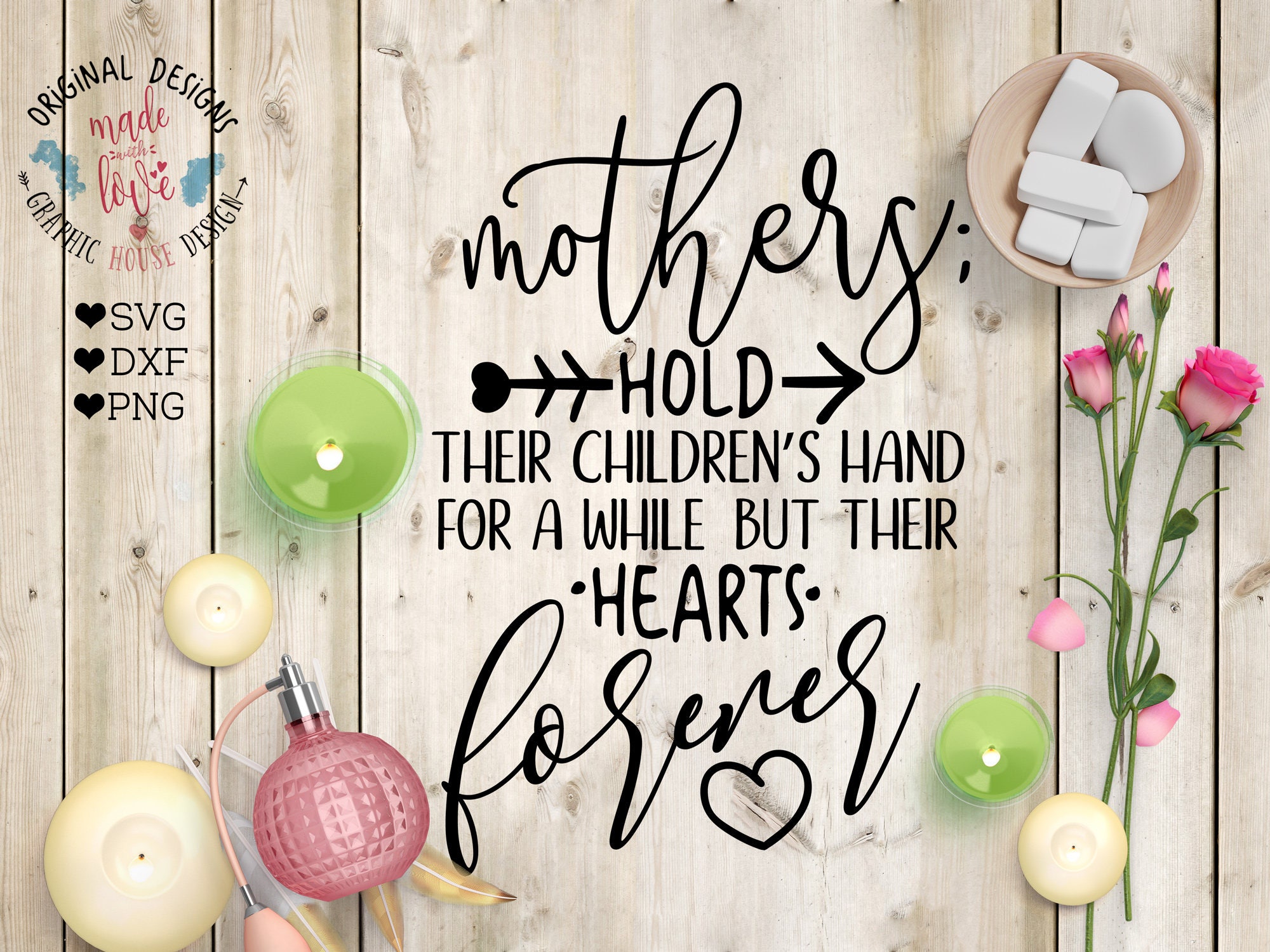 Download Mom Svg Mum Svg Mom Quotes Mothers Hold Their Etsy