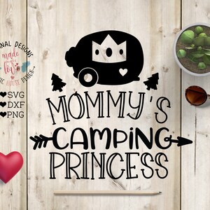Mamá's camping Princess Cut File SVG, DXF, PNG, Madre hija svg, Camping svg, Camp svg, camping princesa svg, niña svg, campamento bebé