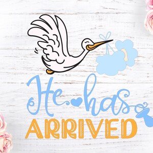 Il est arrivé, Svg bébé, Fichier découpé pour bébé, Citations pour bébé, Phrases pour bébé, Citations pour bébé, Bébé, Chambre de bébé, Naissance, Nouveau bébé, Enceinte, Maman, Nouvelle maman