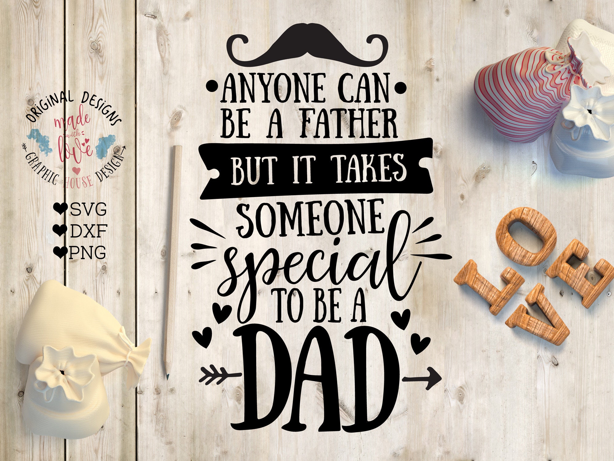 Download Dad Svg Anyone Can Be A Father But It Takes Someone Special Etsy