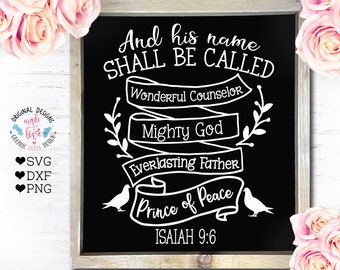 Prince of Peace SVG, dxf, png, God SVG, Bible verse svg, Christian SVG, Isaiah svg, mighty god, scripture svg, Christmas svg, Jesus svg