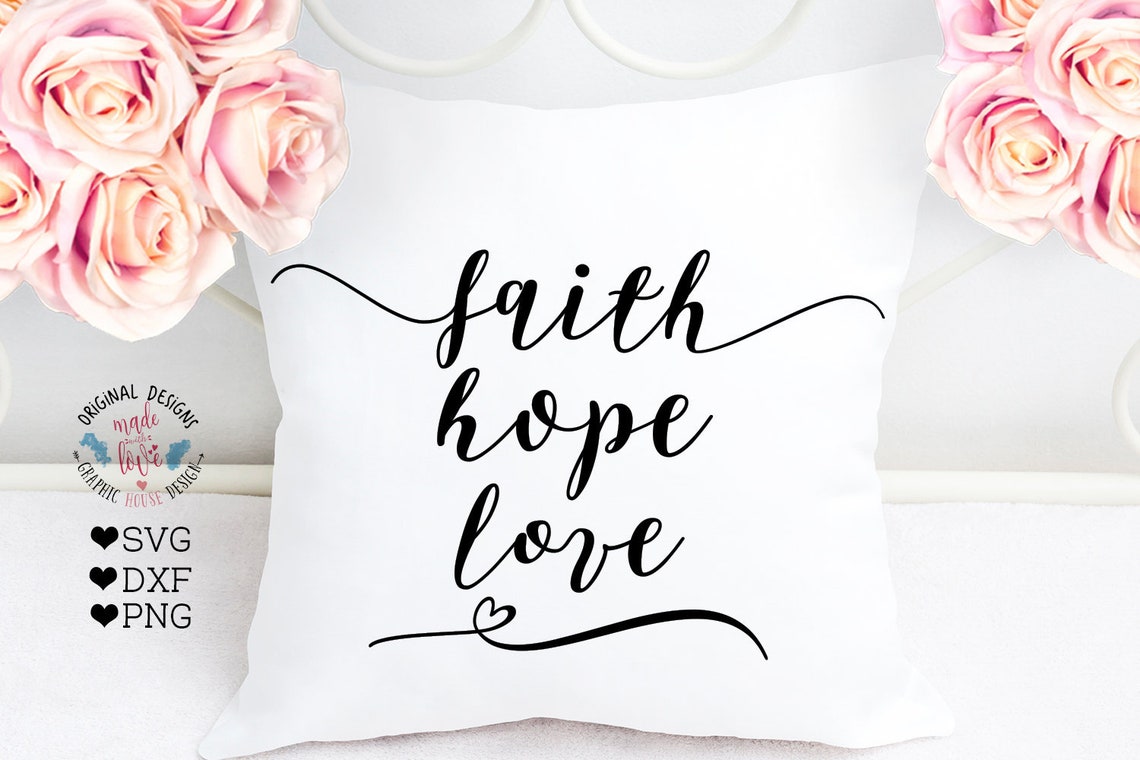 Download Hope faith love svg hope faith love dxf Bible quote svg | Etsy