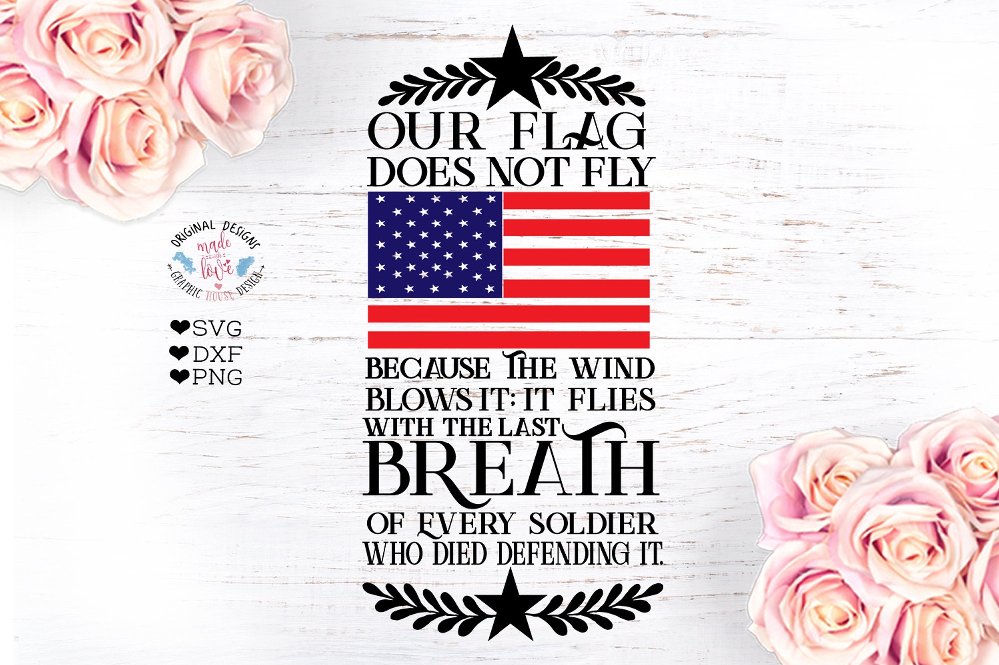 Independence Day svg American Flag Our Flag does not fly | Etsy