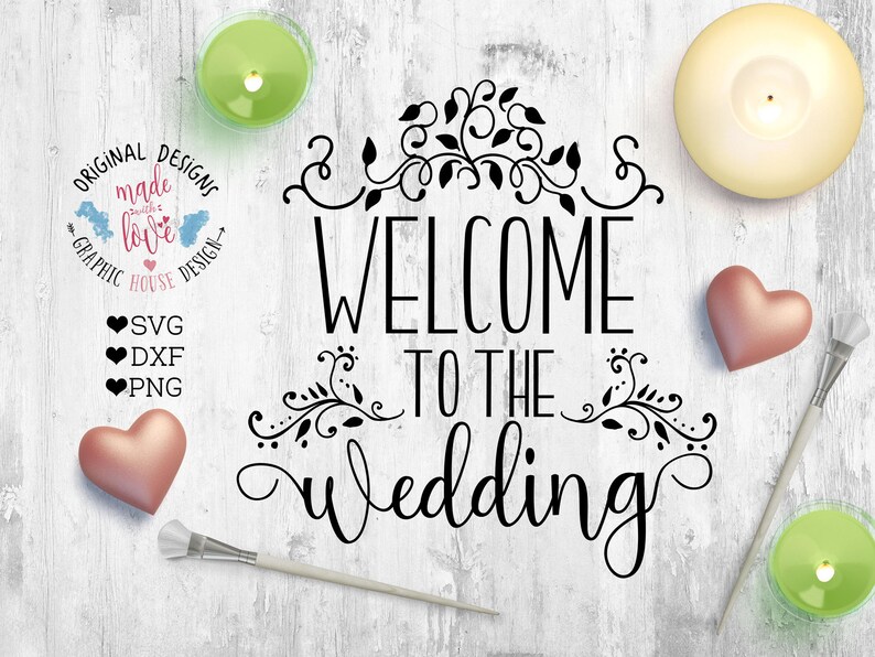 Free Free 175 Welcome Wedding Sign Svg SVG PNG EPS DXF File