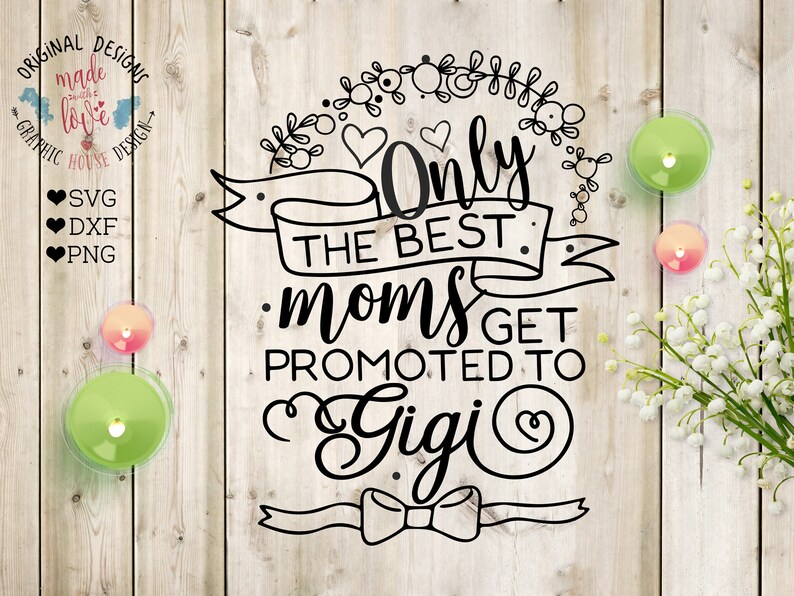 Free Free 314 Best Gigi Svg SVG PNG EPS DXF File