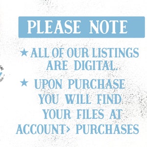 a sign that says please note all of our listing are digital upon purchase you will