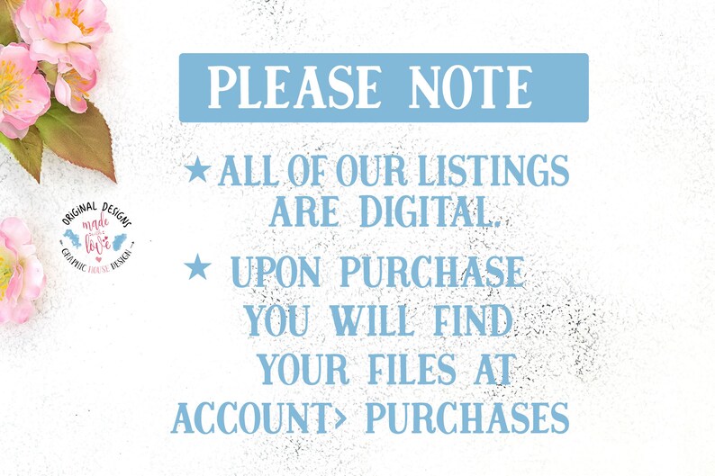 a sign that says please note all of our listing are digital upon purchase you will