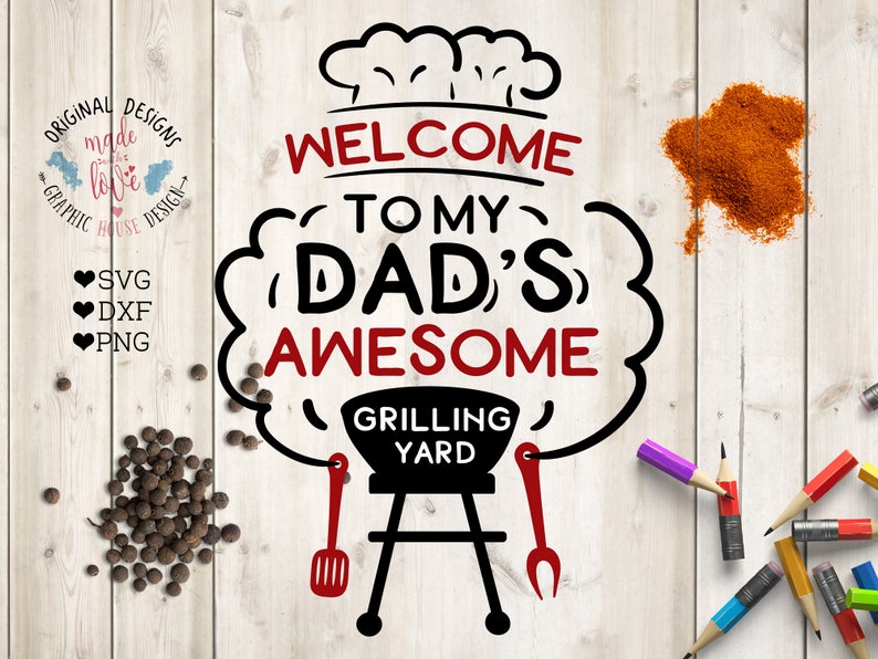 Dad/'s Barbecue svg PNG Dad/'s svg Barbecue svg file Barbecue Cut File in SVG welcome svg DXF Dad/'s svg file Welcome Barbecue svg